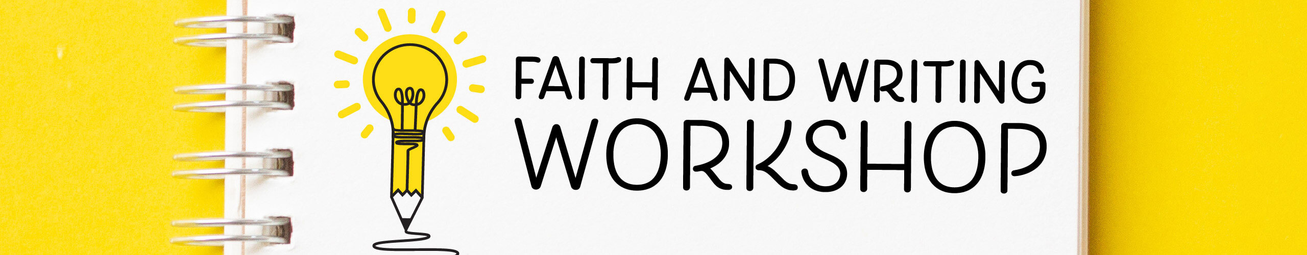 Faith and Writing Workshop